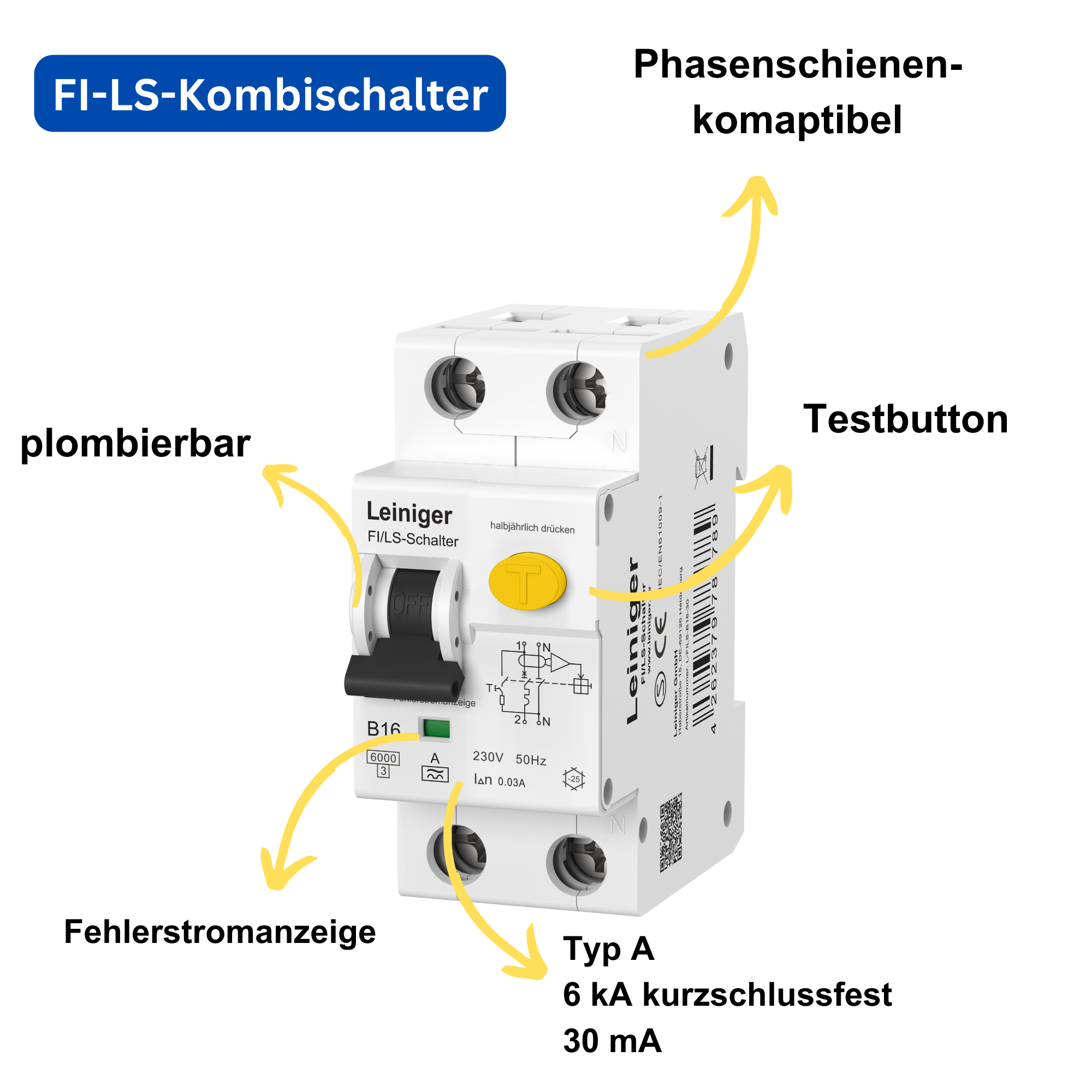 Leiniger Fehlerstromschutzschalter mit integriertem Leitungsschutzschalter / Typ A / 6 kA / 30 mA / B und C / 10A, 16A, 20A, 25A