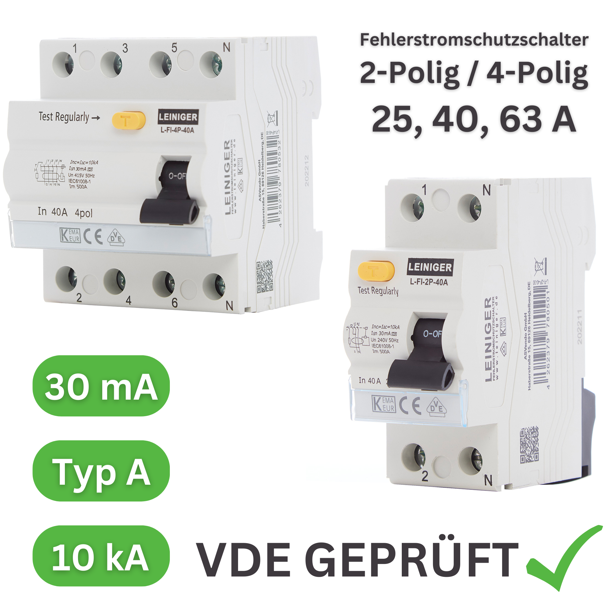 Leiniger / Typ A / Fehlerstromschutzschalter / FI-Schalter / 2-Polig / 4-Polig / 30mA / 10kA / 25A / 40A / 63A / VDE zertifiziert