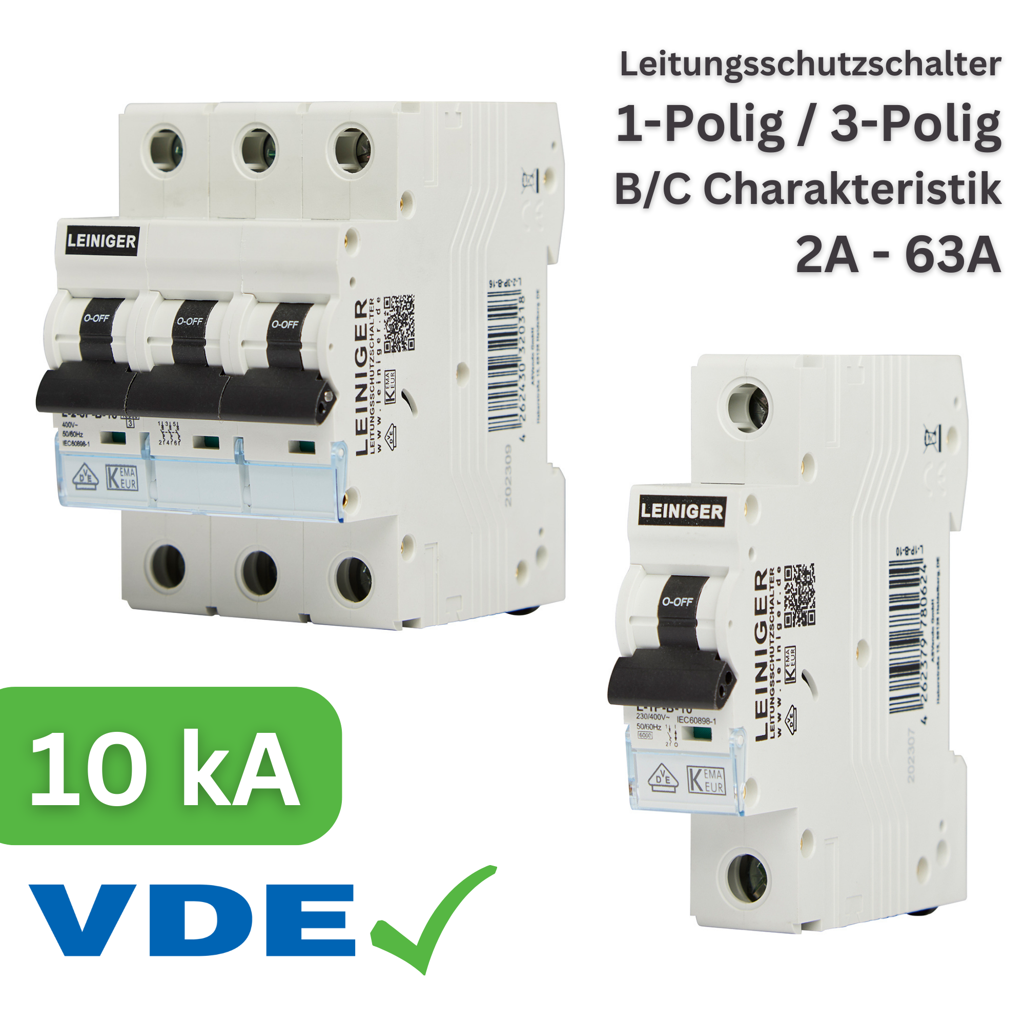 Leiniger Leitungsschutzschalter / LS-Schalter / 1-Polig / 3-Polig / B / C / 10 kA / 2A-63A / VDE geprüft