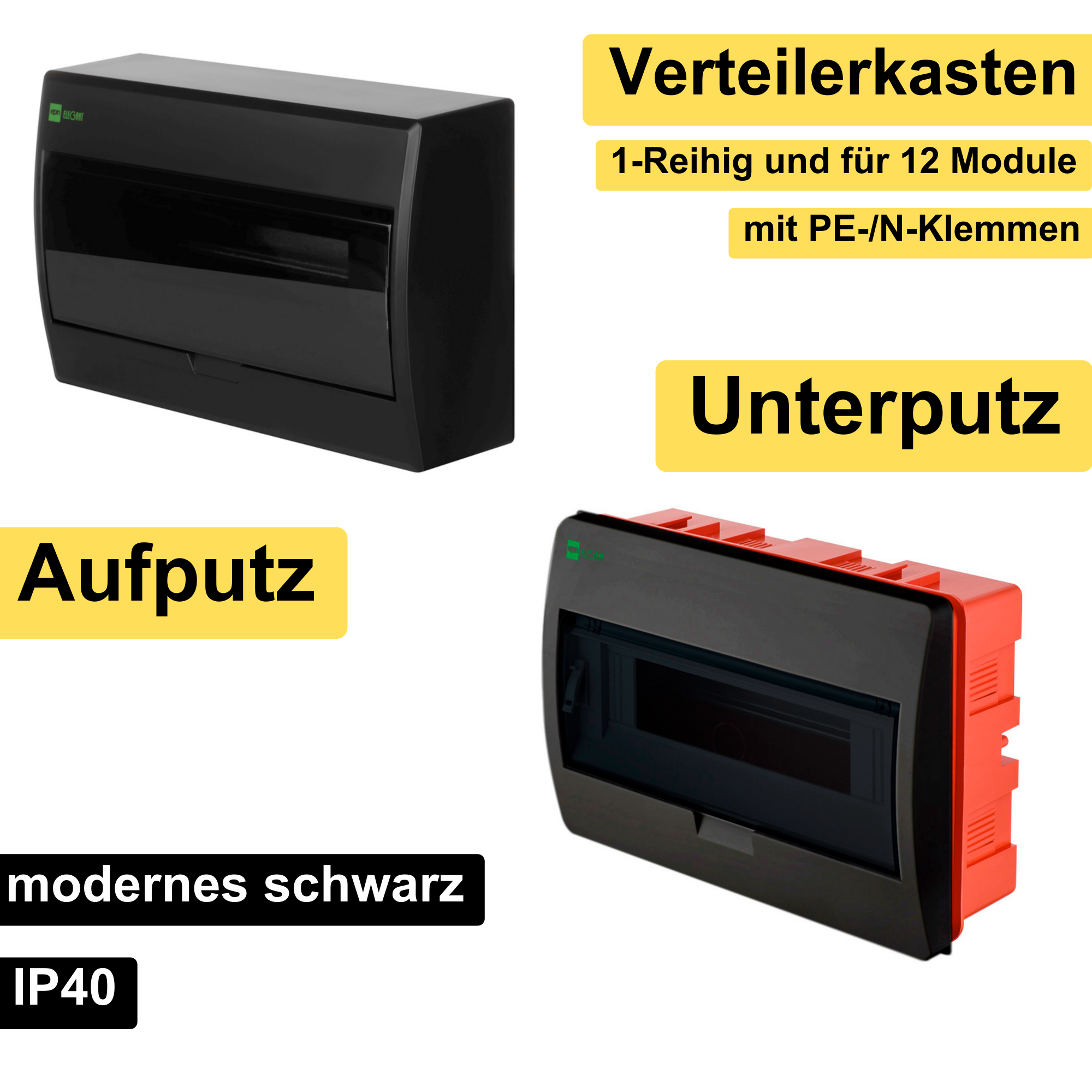 Aufputz und Unterputz / Sicherungskasten / Verteilerkasten / IP 40 / 1-Reihig für 12 Module / mit PE-/N-Klemmen / modernes schwarz